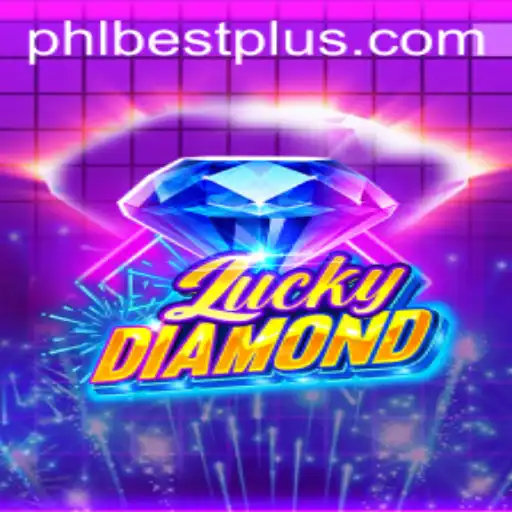 Unveiling LuckyDiamond: Experience the Thrill with PHLBEST